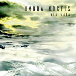 Umbra Noctis : Via Mala